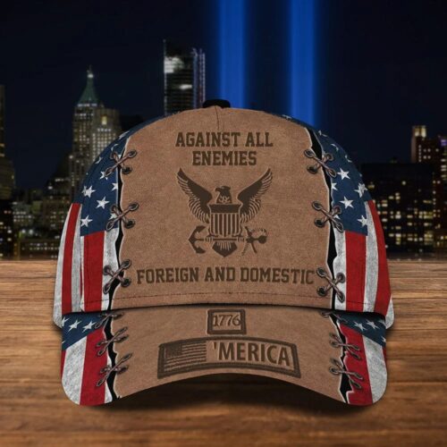 US Army Cap 1776 'Merica Against All Enemies Foreign & Domestic Veterans Day Gift For Army Vet