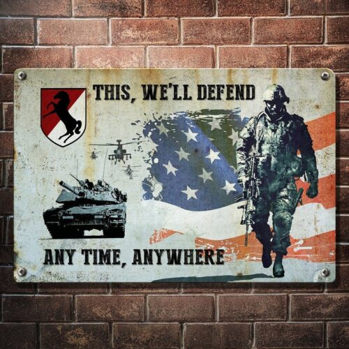 Us Army This We'll Defend Any Time Anywhere Metal Sign